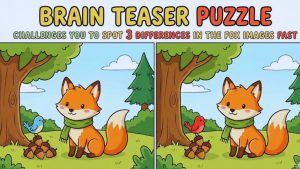 Brain Teaser Puzzle Challenges You to Spot 3 Differences in the Fox Images Quickly